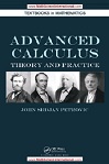 Advanced Calculus, Theory and Practice by John Srdjan Petrovic